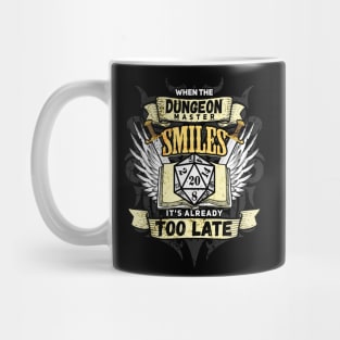 When The Dungeon Master Smiles It's Already Too Late Tabletop RPG D20 Mug